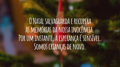 Natal é tempo da inocência