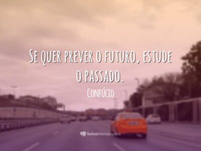 Se quer prever o futuro