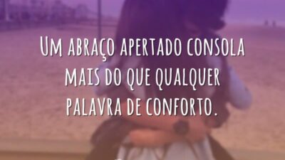 Um abraço apertado