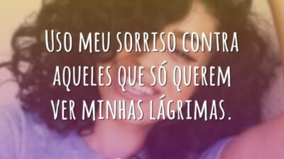 Uso meu sorriso