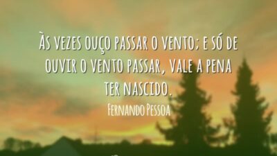 Vale a pena ter nascido