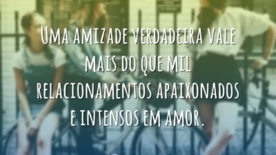 Uma amizade verdadeira vale mais do que mil relacionamentos apaixonados e intensos&hellip;