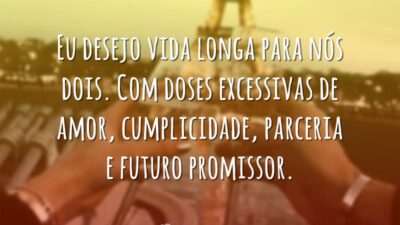 Vida longa para nós
