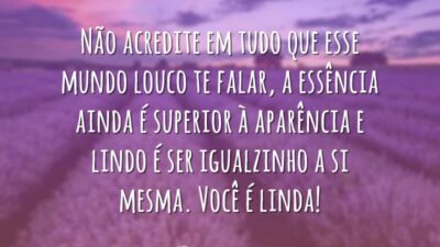 Você é linda, acredite