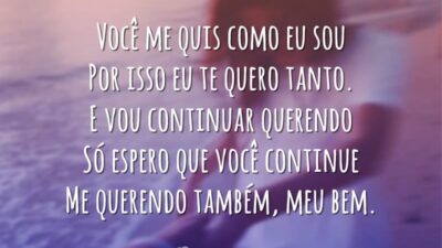 Você me quis como sou