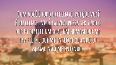 Com você é diferente