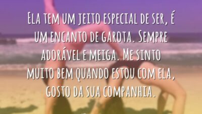 Ela tem um jeito especial