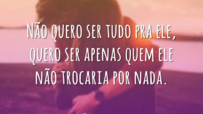Não quero ser tudo