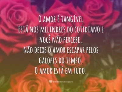 O amor é tangível