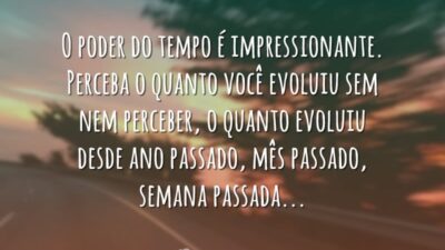 O poder do tempo