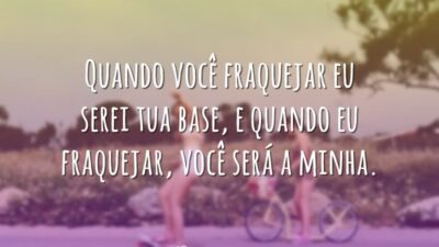 Quando você fraquejar