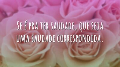 Saudade correspondida