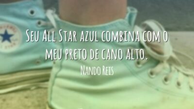 Seu All Star azul combina com o meu preto de cano alto.