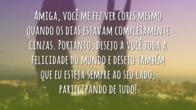 Te desejo toda felicidade