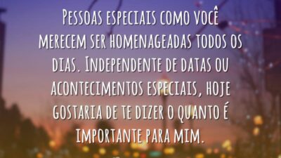 Você é muito importante