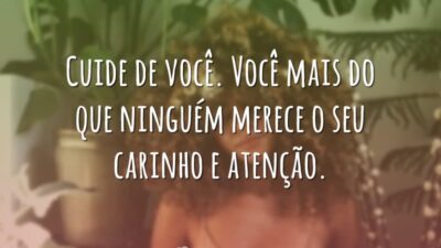 Você merece seu carinho
