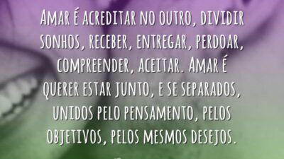 Amar é acreditar no outro