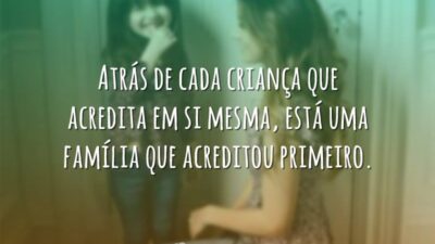 Atrás de cada criança