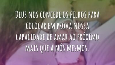 Deus nos concede filhos