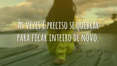 É preciso se quebrar