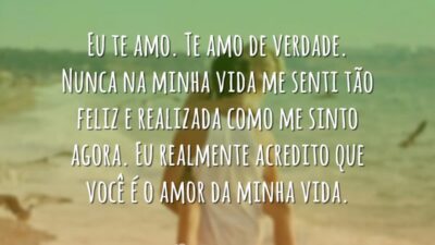 Eu te amo. Te amo de verdade. Nunca na minha vida me&hellip;