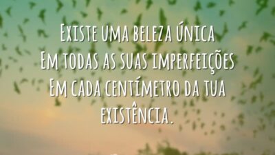 Existe uma beleza única