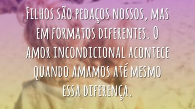 Filhos são pedaços nossos