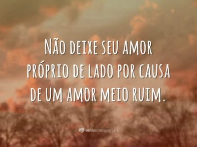 Não deixe seu amor próprio