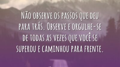 Não observe os passos