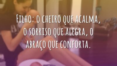Filho: o cheiro que acalma, o sorriso que alegra, o abraço que&hellip;