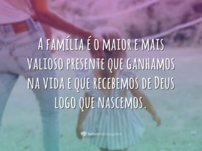O mais valioso presente