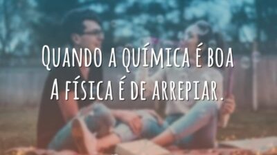 Quando a química é boa