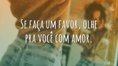 Se faça um favor