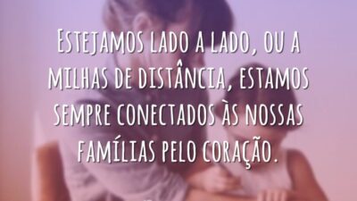 Sempre conectados às famílias