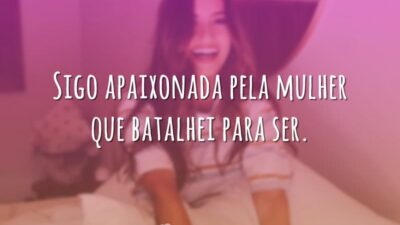 Sigo apaixonada