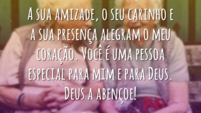 Sua amizade alegra meu coração