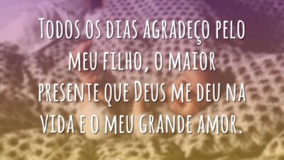 Todos os dias agradeço