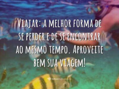 Viajar: a melhor forma