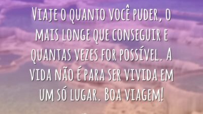 Viaje o quanto puder