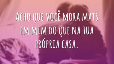Você mora em mim