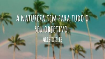 A natureza tem objetivo
