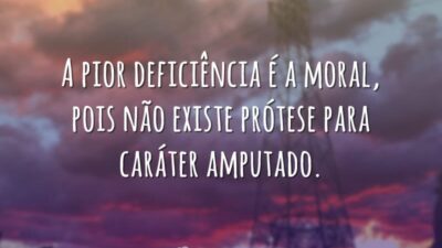 A pior deficiência