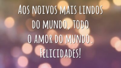 Aos noivos mais lindos
