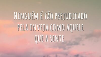Aquele que sente inveja