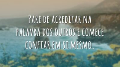 Comece confiar em si