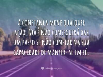 Confiança move qualquer ação