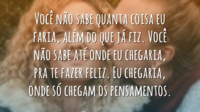 Faço tudo por você