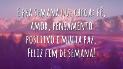Feliz fim de semana