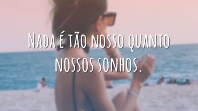 Nada é tão nosso