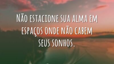 Não estacione sua alma